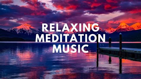 youtube music relaxing music|meditation music relaxing music youtube.